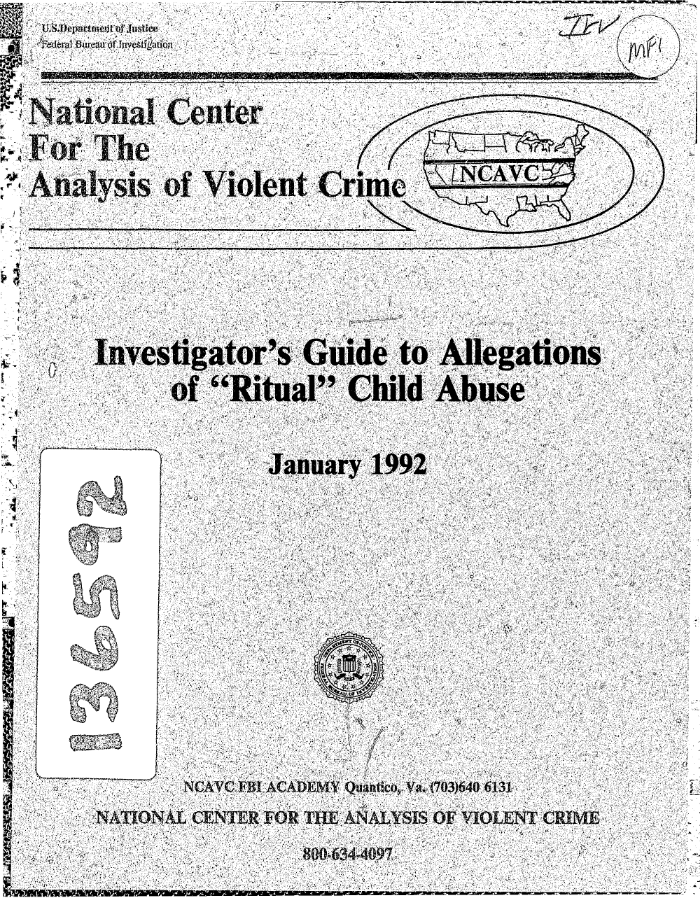 Investigator's Guide to Allegations of Ritual Childhood Abuse, Lanning 92 -- Page 1